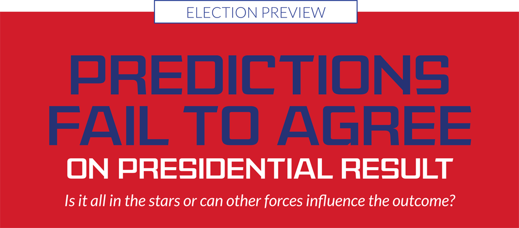 Predictions fail to agree on presidential result – Is it all in the stars or can other forces influence the outcome?
